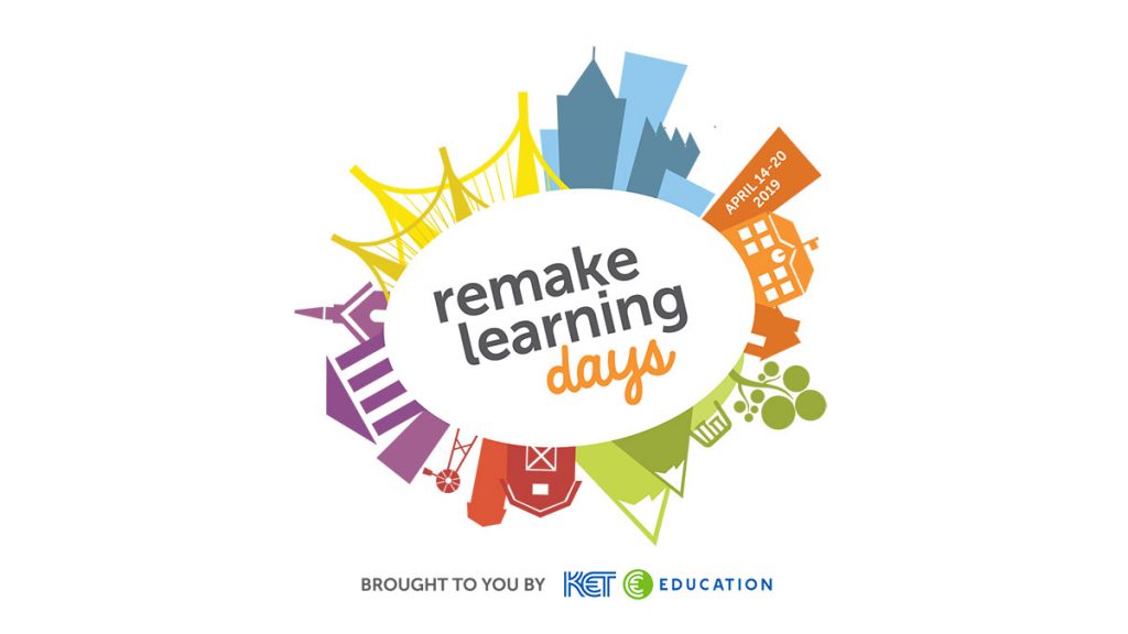 Remake Learning Days KET Education